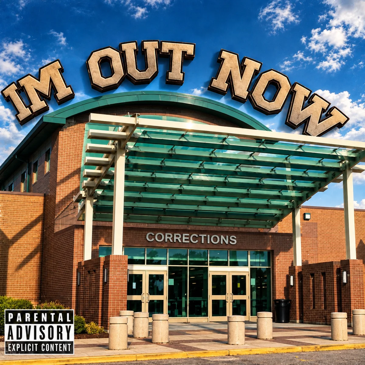 I'm Out Now cover artwork
