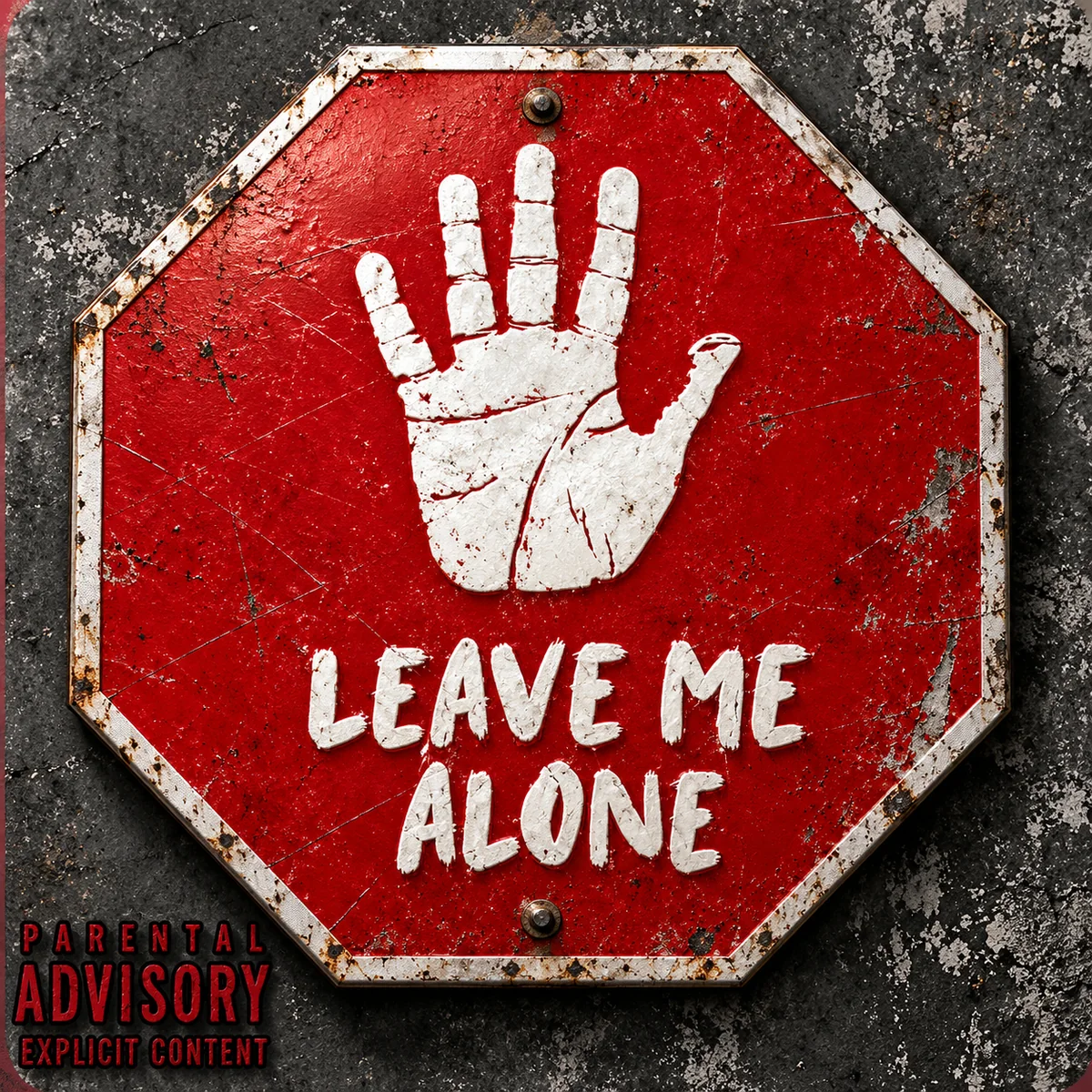 Leave Me Alone cover artwork